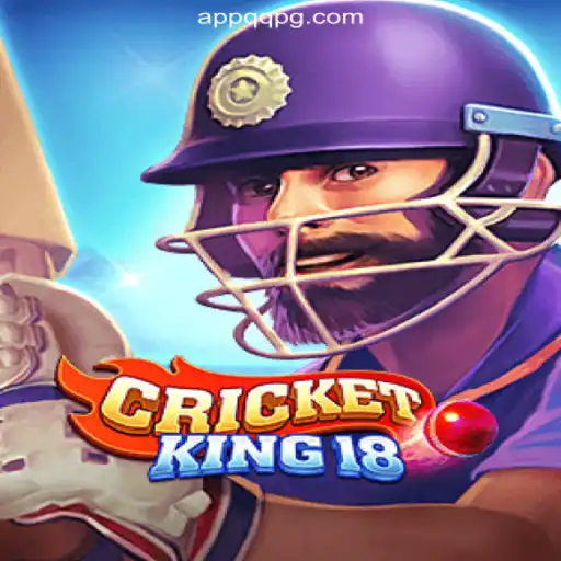 CricketKing18: Rule the Pitch with QQPG.COM Platform-Online Slots Brasil #1