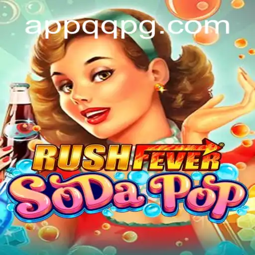 RushFeverSodaPop: A Thrilling Adventure on QQPG.COM Platform